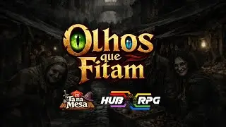 Ta na Mesa - Olhos que Fitam - #candelaobscura | [+16]