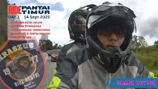 Naik Motor...Ride Pantai Timur...Day 1