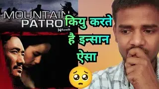 Mountain Patrol Movie Hindi Dubbed Review | Ajay Review77