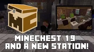 CREEPER NEWS: New location! 1.9 is out! MineChest!