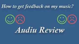 How to get feedback on my music? - Big Thoughts Audiu Review