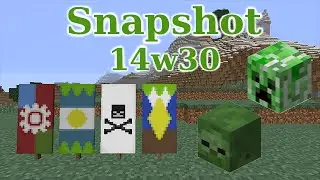 [Snapshot] 14w30 : Optimisations, banni&egrave;res et cr&acirc;nes en survie