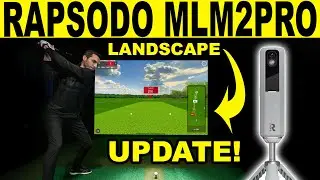ОБНОВЛЕНИЯ RAPSODO MLM 2 PRO - СИМУЛЯТОР ГОЛЬФА! (ОБЗОР БЕТА-ВЕРСИИ ЛАНДШАФТНОГО РЕЖИМА)