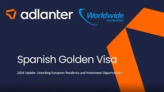 Spanish Golden Visa | Update 2024 2025