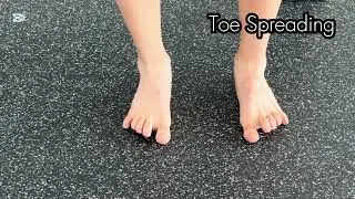 Toe Spreading