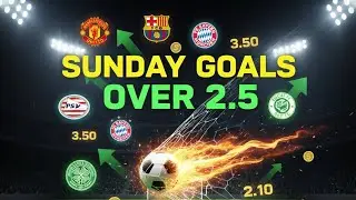 SUNDAY GOAL FEST 🔥 Over 2.5 LOCKS & SAFE FOOTBALL TIPS | Dec 21, 2025