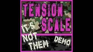 In The Vault #11 Tension Scale