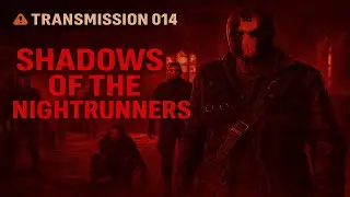 Dying Light 2 — Transmission 014: Shadows of the Nightrunners (Part 8)