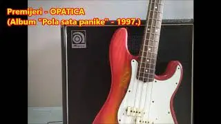 Premijeri - OPATICA (Serbian Punk Rock)