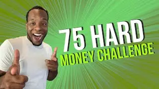Increase Net Worth in Just 75 Days: Try The 75 Hard Money Mastery Challenge