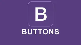 Bootstrap 4 Tutorial 12 - Buttons