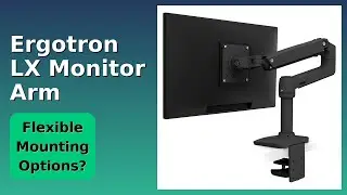 REVIEW (2025): Ergotron LX Monitor Arm. Features.