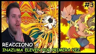 MARK Y AXEL HACEN EL SUPER RELAMPAGO - REACCION A Inazuma Eleven Por PRIMERA VEZ!  (7-11)