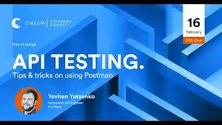 API Testing. Tips & tricks on using Postman