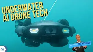 Погрузитесь в море с этим современным подводным дроном | Курт КиберГай