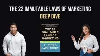 The 22 Immutable Laws of Marketing: Deep Dive Discussion