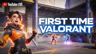 Let's Play Valorant First Game Day 1