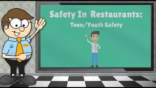 Youth Safety in Restaurants &ndash; Section 1 Introduction to Youth Safety