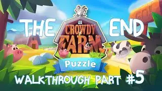 Crowdy Farm Puzzle - Walkthrough Part 5 (Full Farm)