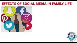 Effect of Social Media in Family Life