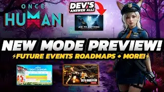 Once Human - FUTURE Roadmap | NEW Mode & Combat PREVIEW! | + DEV AMA