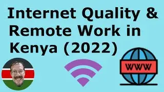 Internet in Kenya and Remote Work