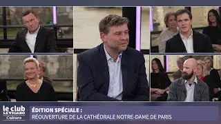 Retrouvez Le Club Le Figaro Culture sp&eacute;cial Notre-Dame avec Sylvain Tesson