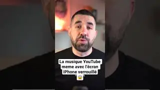 Musique YouTube m&ecirc;me avec l&rsquo;&eacute;cran iPhone verrouill&eacute; 🤯