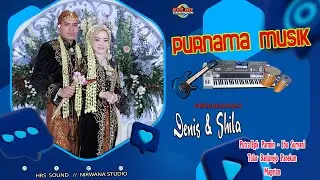 LIVE 02 Cs.Purnama Music  pernikahan Denis & Shila Kel.Bp Parmin  -  Ibu Suryani tular banjarejo