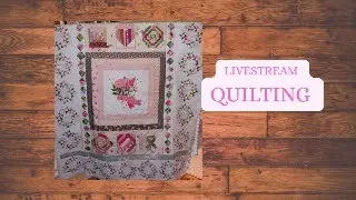 Quilting on a domestic Live Stream . Let's finish some quilts out