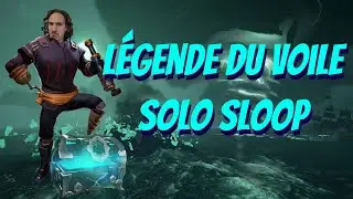 Solo Sloop - Légende du Voile - Sea of Thieves