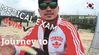 MEDICAL EXAM FOR CANADA🍁VISA  / done ✔/ Journey to canada 🇨🇦/ Eps worker 🇰🇷