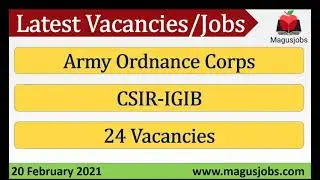 Army Ordnance Corps | CSIR-IGIB | Recruitment 2021