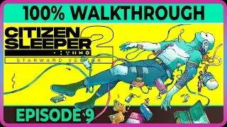 Citizen Sleeper 2 - E09: Flotsam 2nd visit - (100% complete) achievements walkthrough guide