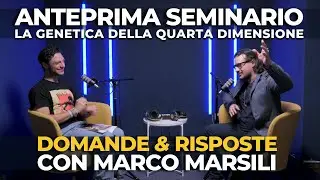 La Genetica della quarta dimensione &mdash; Anteprima del seminario di Marco Marsili