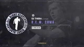 B-Front & Dj Thera - R.E.M. Coma (Dj Thera Live Mix)