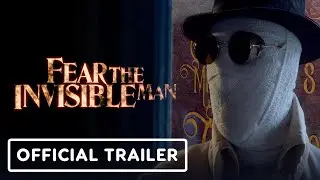 🎥 Fear the Invisible Man, 2023 - Official Final Trailer [FULL HD] - David Hayman, Mark Arnold