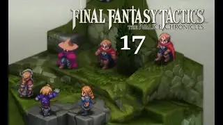 Final Fantasy Tactics 17: Глава 2 - Варджилис и Балиас Свейл