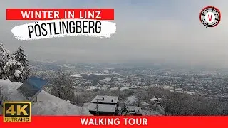 Linz ❄ P&ouml;stlingberg 🕍 Austria  (4K Virtual Walking Tour)