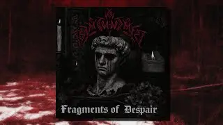 Black Anthem - Fragments of Despair (Full Album)