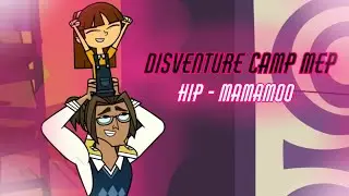 Hip - Mamamoo | Disventure Camp Mep