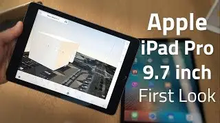 Apple iPad Pro (9.7 inch) First Look