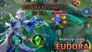 Nyobain Eudora Revamp Ternyata OP!! - Build Top Global Eudora ~ MLBB