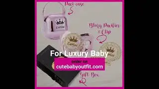 Luxury Pacifier & Clips & Case (Personalized)