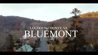 Moving to Bluemont, Virginia in Western Loudoun County / Clarke County