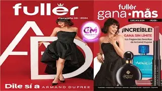 CÁTALOGO FULLER CAMPAÑA 8 2024 / GANA MAS