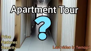 Apartment tour /Last video in Ternopil/Ternopil National Medical University/ Cheap hotel in Ternopil