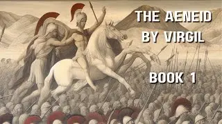 The Aeneid By Virgil - Book 1 Audiobook - Translation by John Dryden (English w/subtitles)