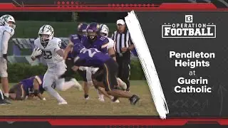 Operation Football Pendleton Heights 34 Guerin 0