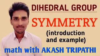 DIHEDRAL GROUP | symmetry | introduction and example | math with Akash Tripathi